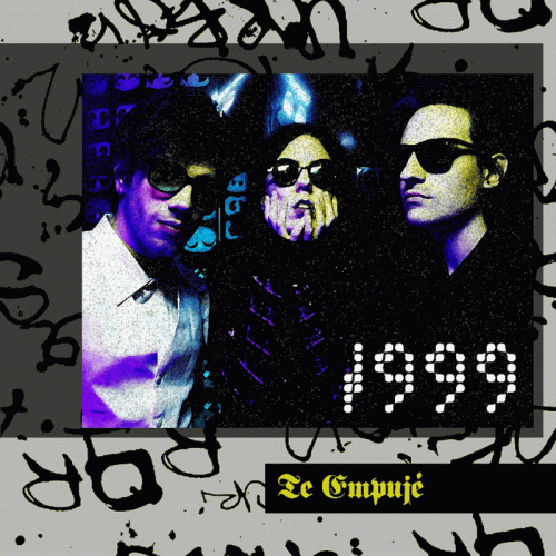 1999 (ARG) : Te Empujé